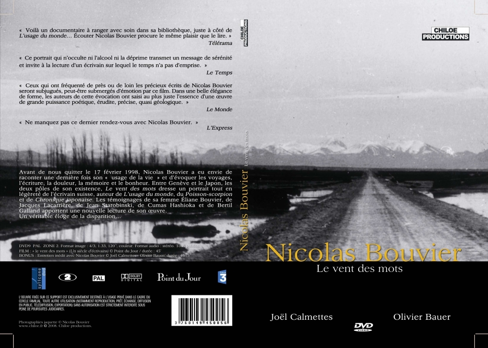 Nicolas Bouvier, le vent des mots - Chiloé Productions
