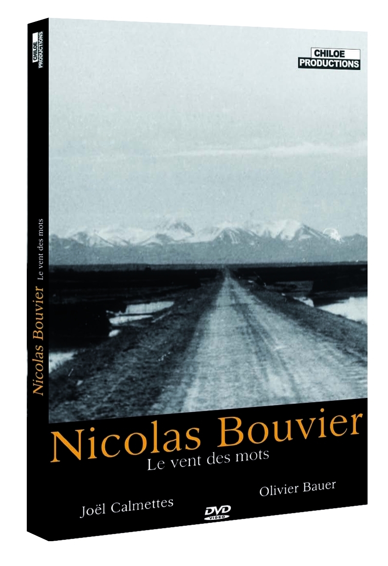 Nicolas Bouvier, le vent des mots - Chiloé Productions